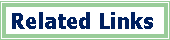Text Box: Related Links